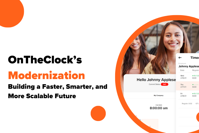 OnTheClock’s Modernization